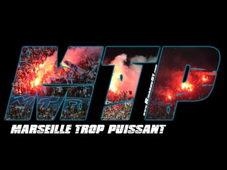 marseille trop puissant